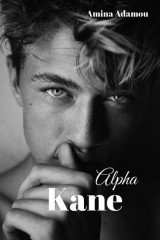 Alpha Kane (ALPHA KANE BOOK 1)